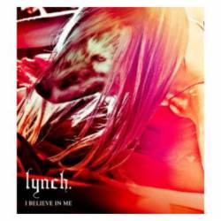 Lynch : I Believe in Me